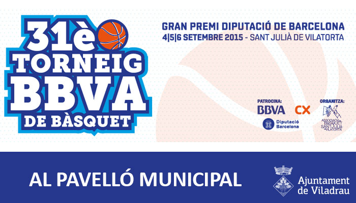 31è Torneig BBVA de Bàsquet, Viladrau