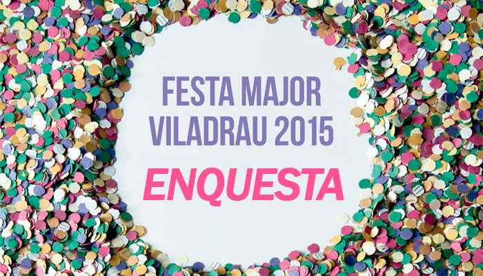 Enquesta Festa Major 2015
