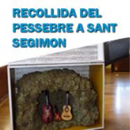 Recollida del pessebre a Sant Segimon, Viladrau