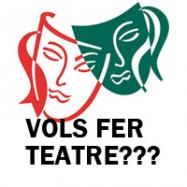 Vols fer Teatre??? Viladrau