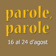 Parole, parole. Viladrau
