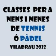 Viladrau Classes de Pàdel i Tennis per nens/es 2022