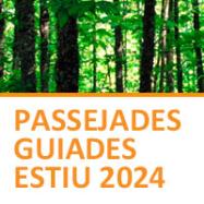 Passejades guiades Estiu 2024 d’EduCA Viladrau