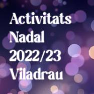 Viladrau Activitats de Nadal 2022-2023