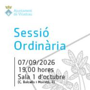 Convocatòria de la sessió ordinària del ple de l'ajuntament. El 7 de setembre de 2026
