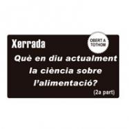 Viladrau "Què en diu actualment la ciència sobre l'alimentació?"