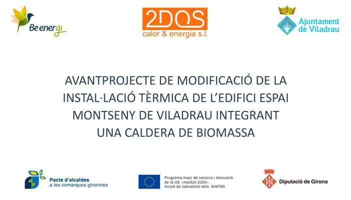 Ajuntament de Viladrau Avantprojecte Biomassa