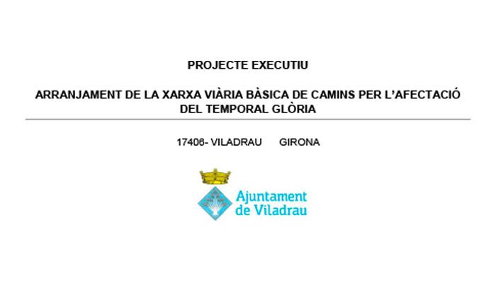 Viladrau Projecte executiu arrenjament de la xarxa viària bàsica de camins per l