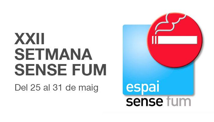 XXII Setmana sense fum del 25 al 31 de maig 2021