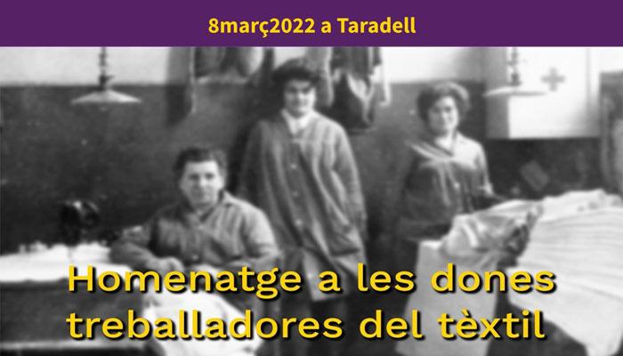 Viladrau Homenatge a les dones treballadores de les fàbriques tèxtils de Taradell