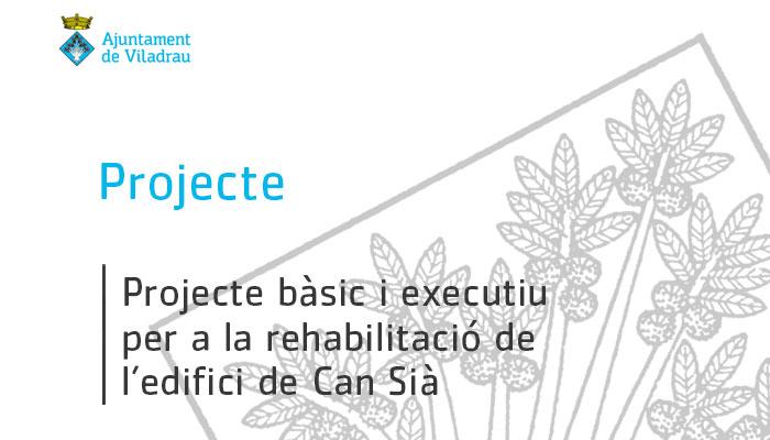 Projecte bàsic i executiu per a la rehabilitació de l