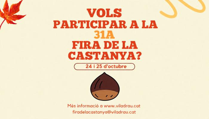 Vols participar la 30a Fira de la Castanya 2026 de Viladrau?
