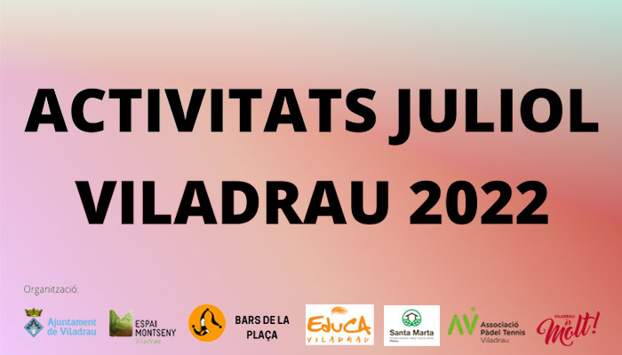 Viladrau Activitats mes de JULIOL 2022