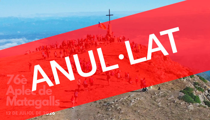 ANUL·LAT - 76è Aplec de Matagalls