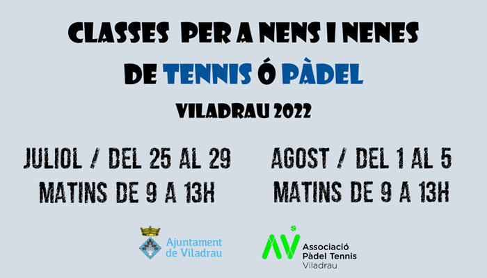 Viladrau Classes de Pàdel i Tennis per nens/es 2022