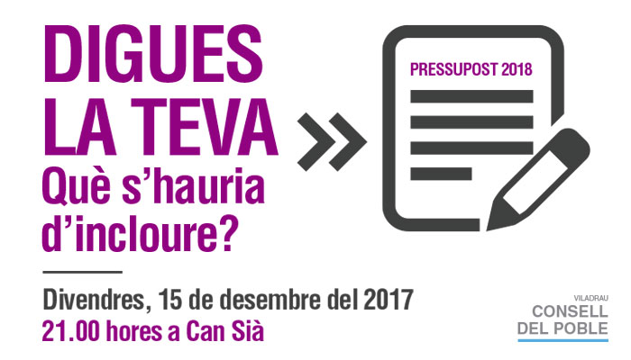 Viladrau Pressupost 2018 - Digues la teva. Què s'hauria d'incloure?