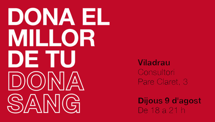 Viladrau "Dona el millor de tu, dona sang"