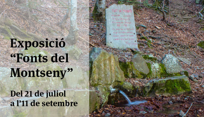 Viladrau Exposició "Fonts del Montseny"