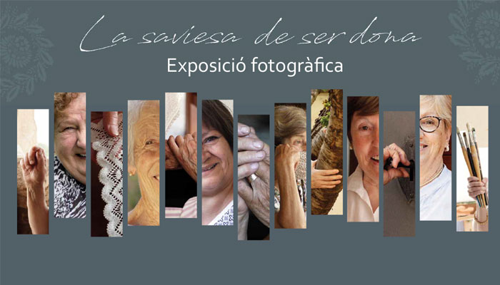 Viladrau Exposició fotogràfica “La saviesa de ser dona”