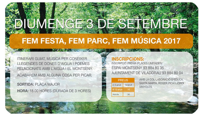 Viladrau Fem Festa, Fem Parc, Fem Música 2017