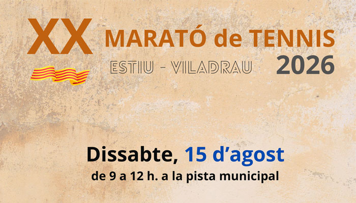 Viladrau XX Marató de Tennis d'Estiu 2026