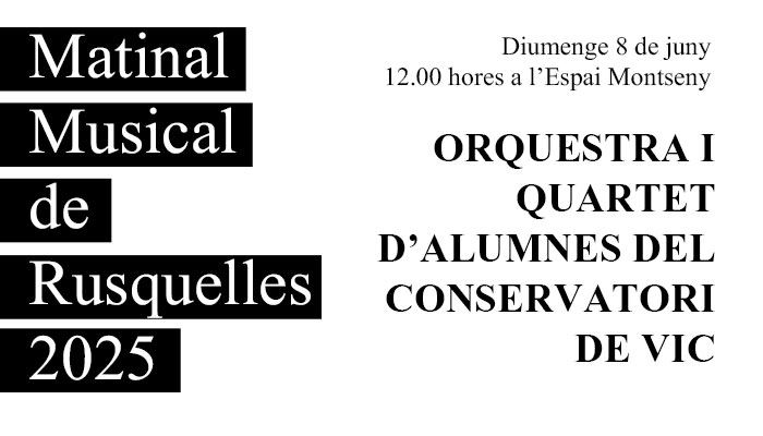 Viladrau Matinal Musical de Rusquelles del 8 de juny de 2025