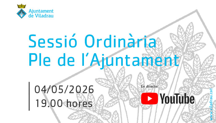 Convocatòria de la sessió ordinària del ple de l'ajuntament. El 4 de maig de 2026