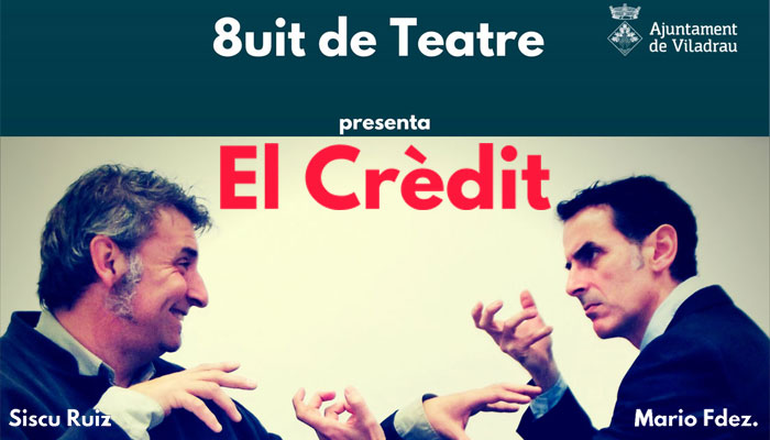 Viladrau Teatre "El Crèdit"