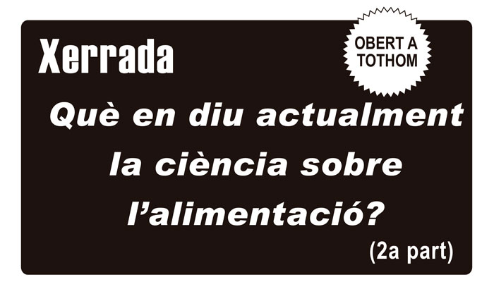 Viladrau "Què en diu actualment la ciència sobre l'alimentació?"