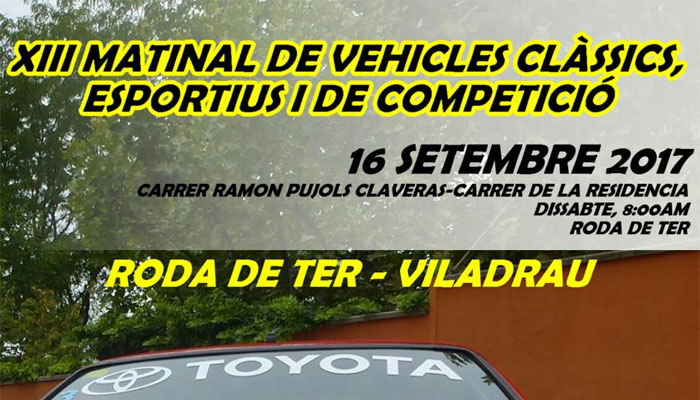 Viladrau XIII Matinal de Vehicles Clàssics, Esportius i de Competició